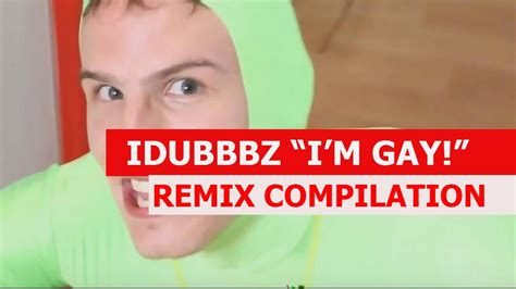 Idubbbztv Im Gay Remix Compilation Youtube