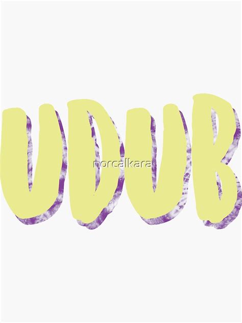 Tie Dye Udub Sticker For Sale By Norcalkara Redbubble
