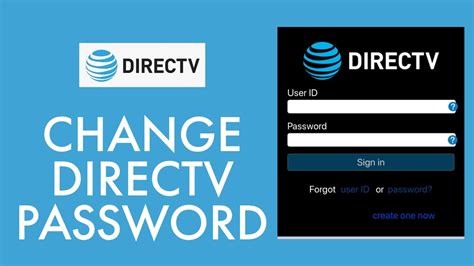 Direct Tv How To Change Direct Tv Account Password 2021