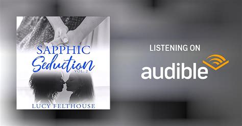 Sapphic Seduction Vol 2 A Lesbian Erotica Collection By Lucy Felthouse Audiobook