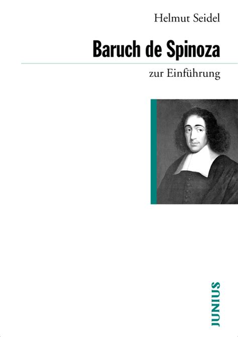 Baruch De Spinoza Zur Einführung Von Helmut Seidel Isbn 978 3 88506