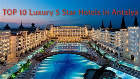 Top 10 5 Star Hotels In Antalya 2023 All Inclusive Hotels In Antalya