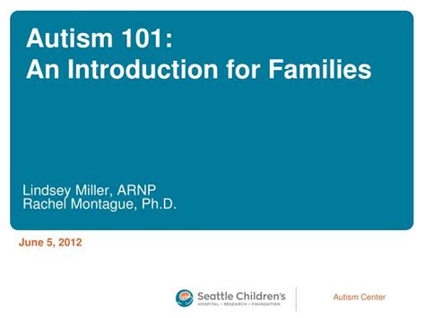 Ppt Autism 101 An Introduction For Families Powerpoint Presentation