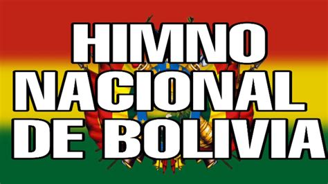 Himno A La Bandera De Bolivia Youtube Kulturaupice