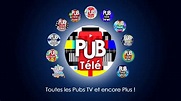 PubTélé - Bande Annonce "Toutes les pubs TV et encore plus!" Pub 30s ...