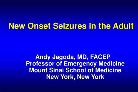 Ppt New Onset Seizures In The Adult Powerpoint Presentation Free