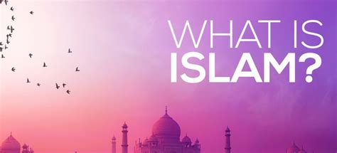 ما هو الإسلام الإسلام الدين الإسلامي أركان الإسلام إقامة الصلاة
