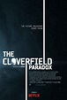 The Cloverfield Paradox is twisted reality is more boring than real life