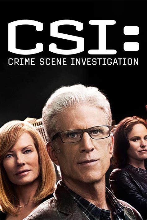 Csi Crime Scene Investigation Season Pictures Rotten Tomatoes