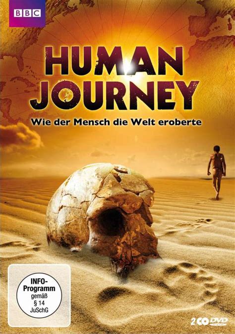Bbc Human Journey Wie Der Mensch Die Welt Eroberte 2 Dvds Jpc