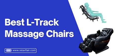 5 Best L Track Massage Chairs With Advanced Features In 2023