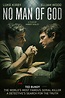 No Man of God - Film (2021) - SensCritique