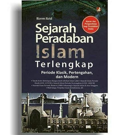 Sejarah Peradaban Islam Terlengkap By Rizem Aizid Goodreads