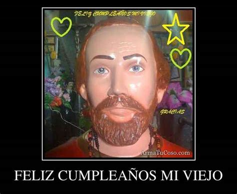 Feliz CumpleaÑos Mi Viejo