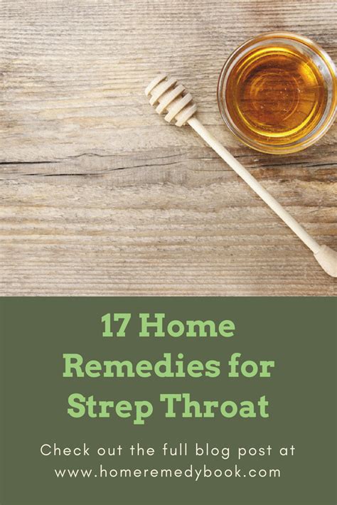 17 Simple Home Remedies For Strep Throat Strepthroat Homeremedies