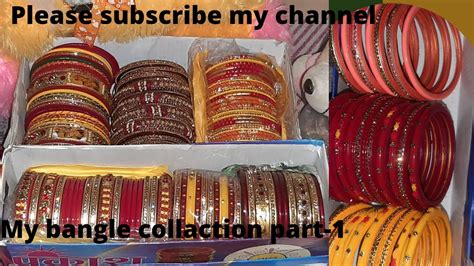 My Bangle Collection Part 1 Youtube