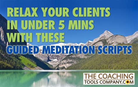 Relax Your Clients In Under 5 Minutes With These Guided Meditation