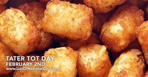 Tater Tot Day List Of National Days