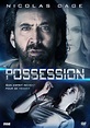 Possession - film 2018 - AlloCiné