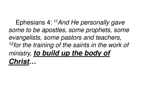 Ephesians 4 11and He Personally Gave Some To Be Apostles Some
