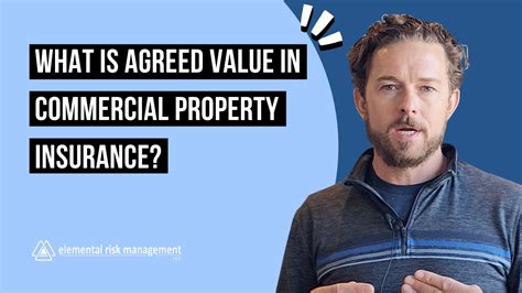 What Is Agreed Value In Commercial Property Insurance Youtube