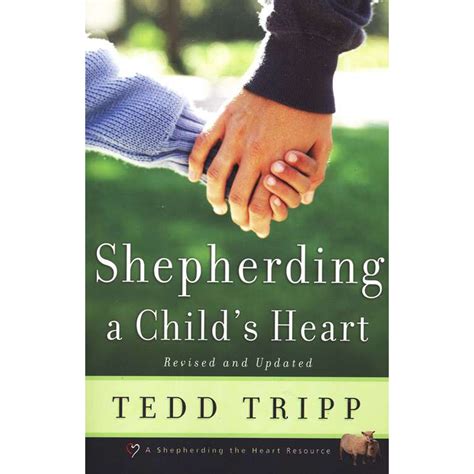 Shepherding A Childs Heart The Wilds Online Store