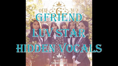 여자친구 Gfriend 사랑별 Luv Star Instrumentalhidden Vocals Youtube