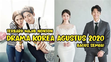 Wajib Nonton Banget Daftar 11 Drama Korea Agustus 2020 Terbaru Youtube