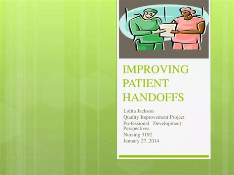 Ppt Improving Patient Handoffs Powerpoint Presentation Free Download