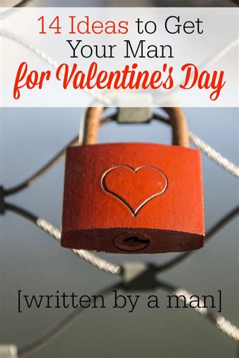 14 Valentines Day T Ideas For Men