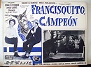 "FRANCISQUITO CAMPEON" MOVIE POSTER - "FRANCIS GOES TO THE RACES" MOVIE ...