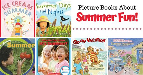 More Than 20 Spectacluar Summer Books For Preschoolers