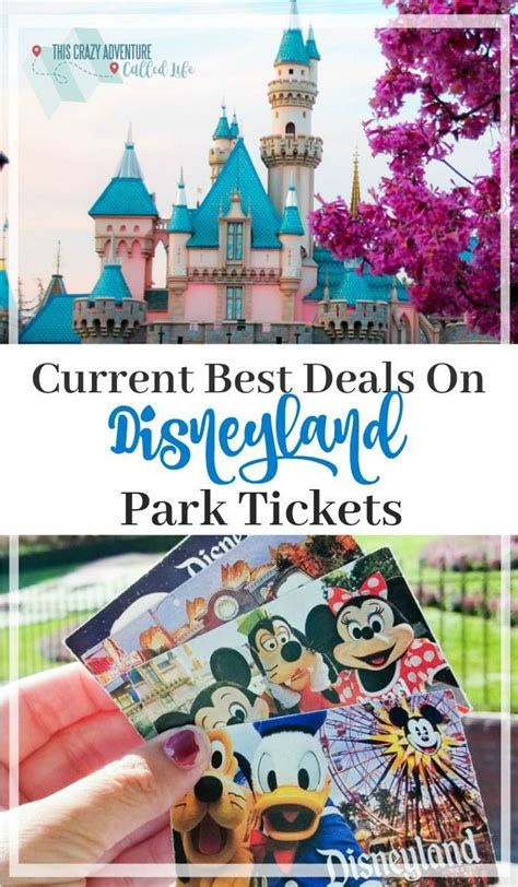 Disneyland Ticket Deals Disneyland Tickets Disneyland Disney Tickets