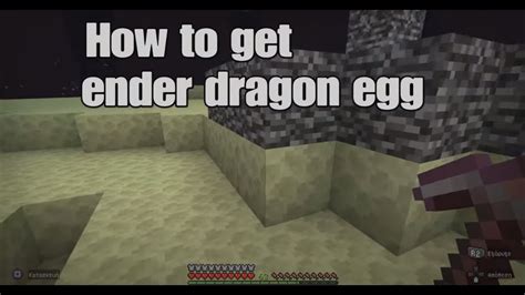 how to get ender dragon egg youtube