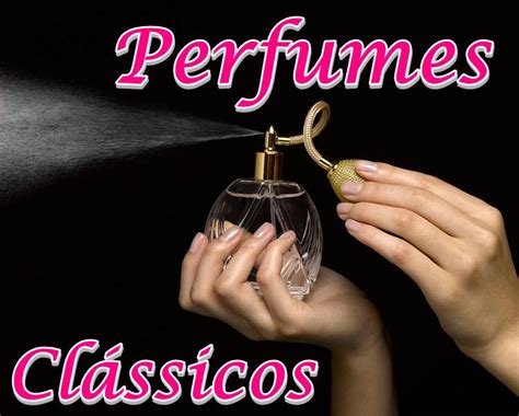 conheça 8 perfumes clássicos que continuam na moda site de beleza e moda