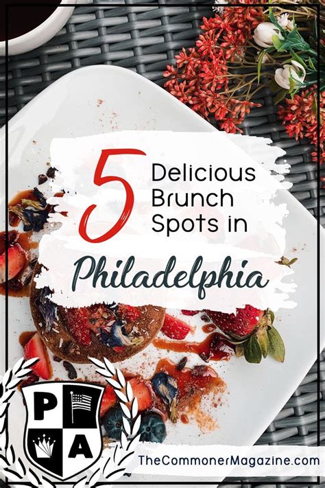 Five Philadelphia Brunch Spots We Love In 2020 Foodie Travel Foodie