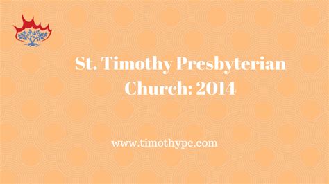 2014 Recap St Timothy Presbyterian Church