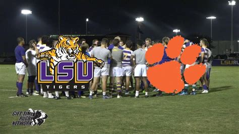 Lsu Rugby Vs Clemson Rugby Battle Of The Tigers Of Death Valley Full