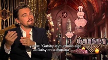 EL GRAN GATSBY - Entrevista Leonardo DiCaprio Actor - Oficial de Warner ...