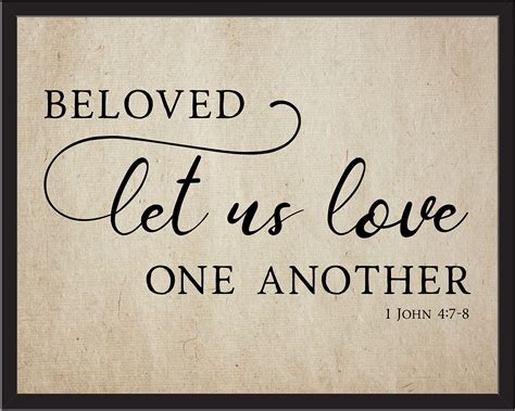 Beloved Let Us Love One Another 1 John 47 8 In 2020 Book Passage