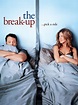 The Break-Up - Where to Watch and Stream - TV Guide