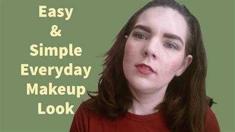 An Easy And Simple Everyday Makeup Look Youtube