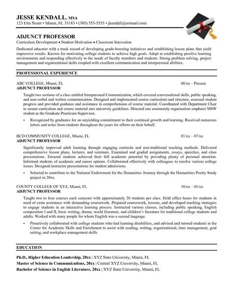 You may want to tailor it to fit a specific job description. Adjunct Professor Resume | Best Template Collection | College professor, Positive learning ...