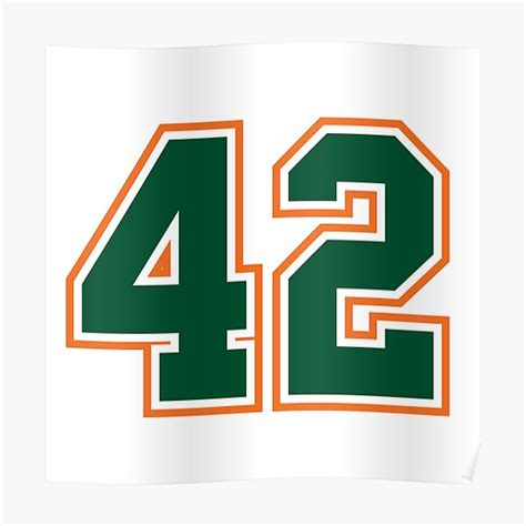 42 Jersey Number Number Forty Two Straight From Miami Poster For