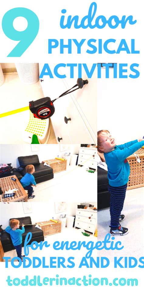 9 Indoor Physical Activities For Energetic Kids And Toddlers Physical
