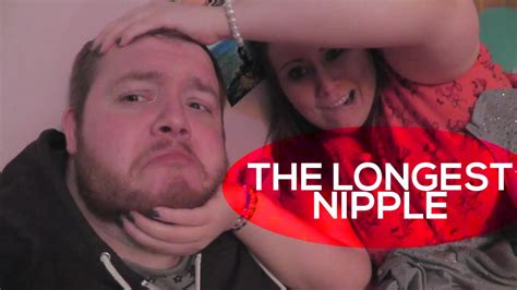 The Longest Nipple ⋆ Maccydylan Youtube