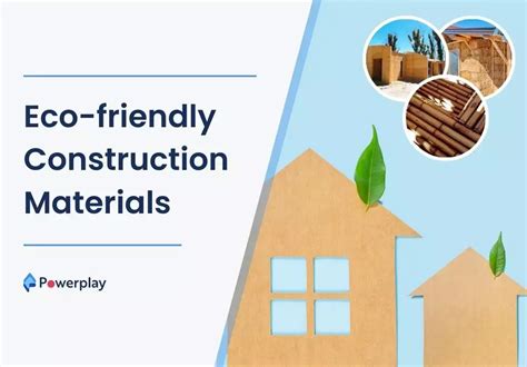 Eco Friendly Construction Materials