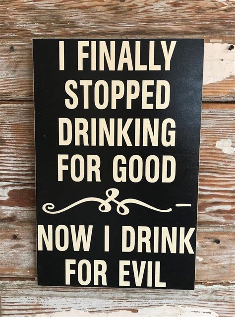 Funny Wood Sign With Saying And Quotes Funny Wood Signs Drinking