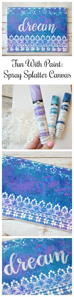 Fun With Paint Spray Splatter Canvas Amy Latta Creations