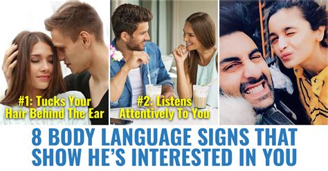 8 Body Language Signs That Scream Hes Interested